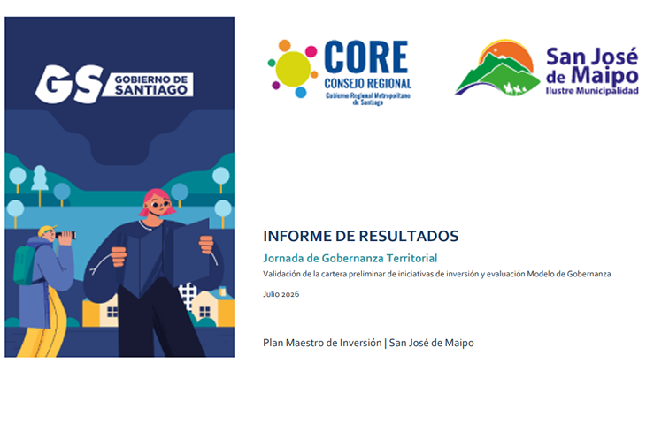 Informe de Resultados Jornada De Gobernanza Territorial: Validación de La Cartera Preliminar de Iniciativas de Inversión y Evaluación Modelo de Gobernanza